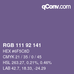 カラーコード: RGB 111 92 141 | qconv.com