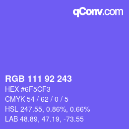 カラーコード: RGB 111 92 243 | qconv.com