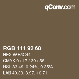 颜色代码: RGB 111 92 68 | qconv.com
