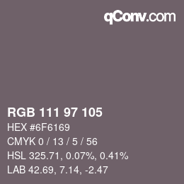Color code: RGB 111 97 105 | qconv.com