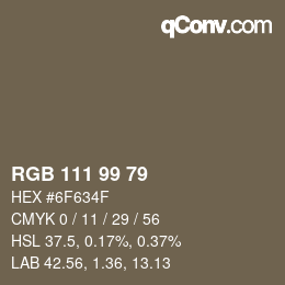 カラーコード: RGB 111 99 79 | qconv.com