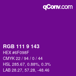 カラーコード: RGB 111 9 143 | qconv.com