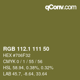 カラーコード: RGB 112.1 111 50 | qconv.com