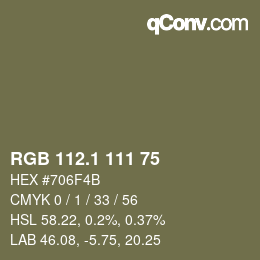 カラーコード: RGB 112.1 111 75 | qconv.com
