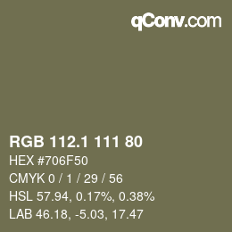カラーコード: RGB 112.1 111 80 | qconv.com