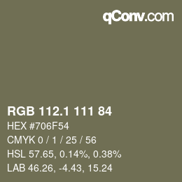 カラーコード: RGB 112.1 111 84 | qconv.com