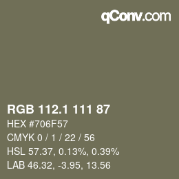 カラーコード: RGB 112.1 111 87 | qconv.com