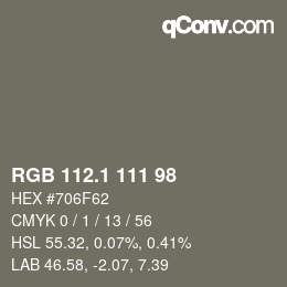 カラーコード: RGB 112.1 111 98 | qconv.com