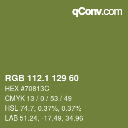 カラーコード: RGB 112.1 129 60 | qconv.com