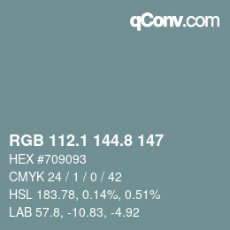 カラーコード: RGB 112.1 144.8 147 | qconv.com