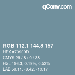 カラーコード: RGB 112.1 144.8 157 | qconv.com