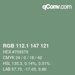 カラーコード: RGB 112.1 147 121 | qconv.com