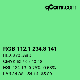 カラーコード: RGB 112.1 234.8 141 | qconv.com