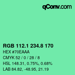 カラーコード: RGB 112.1 234.8 170 | qconv.com