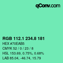 カラーコード: RGB 112.1 234.8 181 | qconv.com
