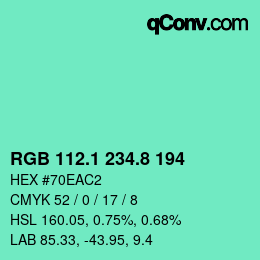 カラーコード: RGB 112.1 234.8 194 | qconv.com
