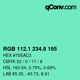 カラーコード: RGB 112.1 234.8 195 | qconv.com