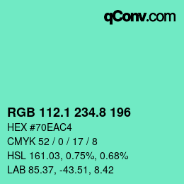 カラーコード: RGB 112.1 234.8 196 | qconv.com