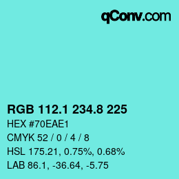 カラーコード: RGB 112.1 234.8 225 | qconv.com