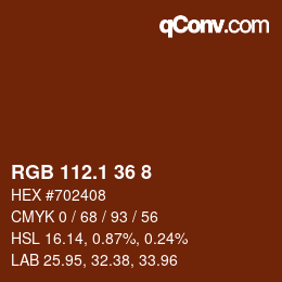 カラーコード: RGB 112.1 36 8 | qconv.com