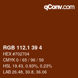 カラーコード: RGB 112.1 39 4 | qconv.com