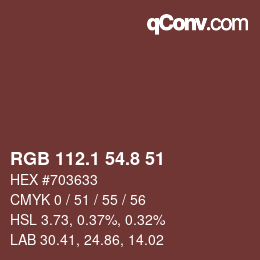 Color code: RGB 112.1 54.8 51 | qconv.com