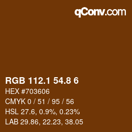 カラーコード: RGB 112.1 54.8 6 | qconv.com