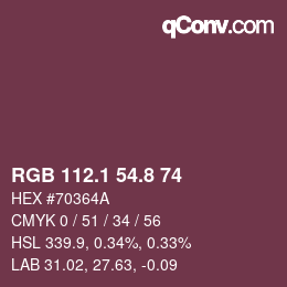 カラーコード: RGB 112.1 54.8 74 | qconv.com