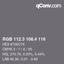 カラーコード: RGB 112.3 108.4 116 | qconv.com