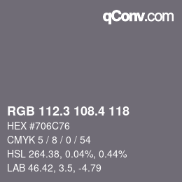 カラーコード: RGB 112.3 108.4 118 | qconv.com