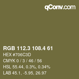 カラーコード: RGB 112.3 108.4 61 | qconv.com