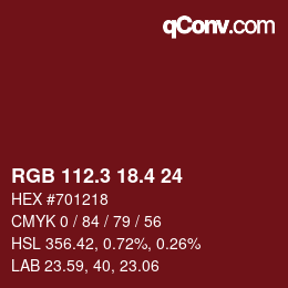 カラーコード: RGB 112.3 18.4 24 | qconv.com