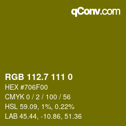 カラーコード: RGB 112.7 111 0 | qconv.com