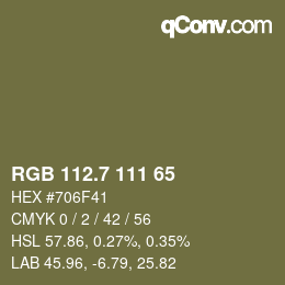 カラーコード: RGB 112.7 111 65 | qconv.com