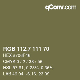 カラーコード: RGB 112.7 111 70 | qconv.com