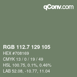 カラーコード: RGB 112.7 129 105 | qconv.com