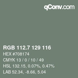 カラーコード: RGB 112.7 129 116 | qconv.com
