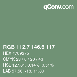 カラーコード: RGB 112.7 146.6 117 | qconv.com
