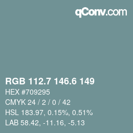 カラーコード: RGB 112.7 146.6 149 | qconv.com