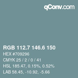 カラーコード: RGB 112.7 146.6 150 | qconv.com