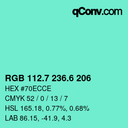 カラーコード: RGB 112.7 236.6 206 | qconv.com