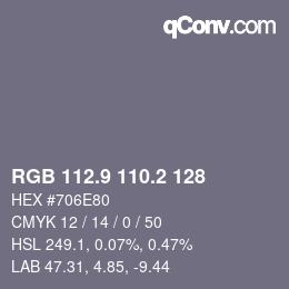 カラーコード: RGB 112.9 110.2 128 | qconv.com