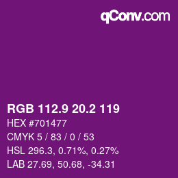 カラーコード: RGB 112.9 20.2 119 | qconv.com