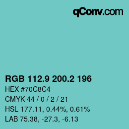 カラーコード: RGB 112.9 200.2 196 | qconv.com