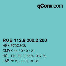 カラーコード: RGB 112.9 200.2 200 | qconv.com