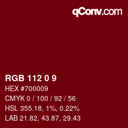 Color code: RGB 112 0 9 | qconv.com