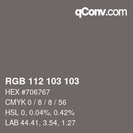 カラーコード: RGB 112 103 103 | qconv.com