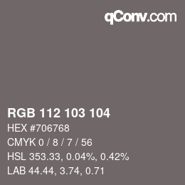 Color code: RGB 112 103 104 | qconv.com