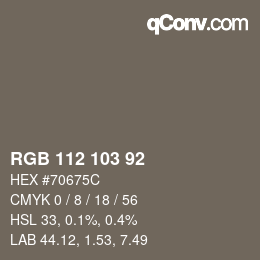 カラーコード: RGB 112 103 92 | qconv.com