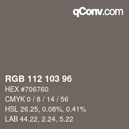 カラーコード: RGB 112 103 96 | qconv.com